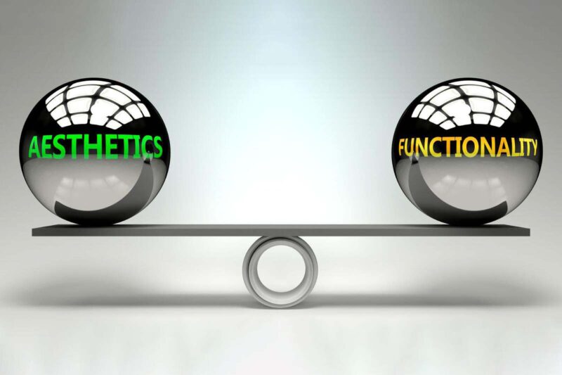 Aesthetics vs Functionality
